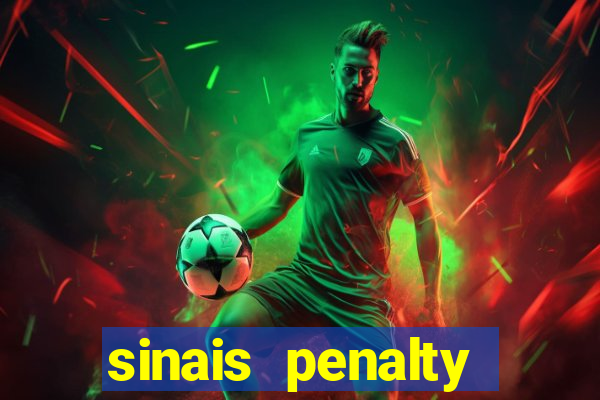 sinais penalty shoot out